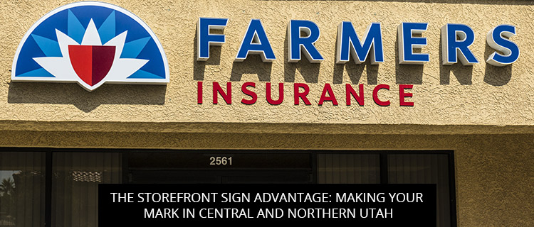 The Storefront Sign Advantage: Making Your Mark in Central and Northern Utah