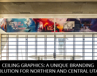 Ceiling Graphics: A Unique Branding Solution for Northern and Central Utah