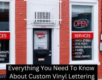 Everything You Need To Know About Custom Vinyl Lettering