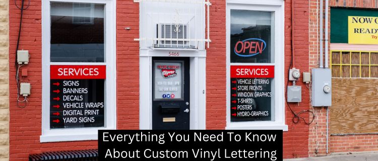 Everything You Need To Know About Custom Vinyl Lettering
