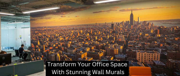 Transform Your Office Space With Stunning Wall Murals